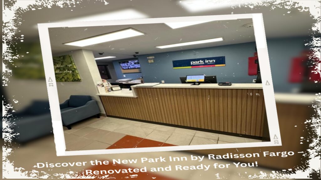 The Ultimate Staycation at Park Inn by Radisson Fargo: Experience the New Hotel Renovation